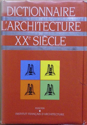 Dictionnaire Architecture 20e