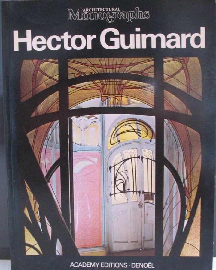 Hector Guimard Architectural Monographs