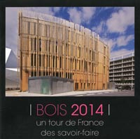 Bois 2014 - Un tour de France des savoir-faire 