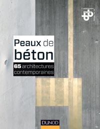 Peaux de béton - 65 architectures contemporaines