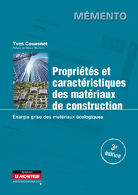 Propriétés et caractéristiques des matériaux de construction 
