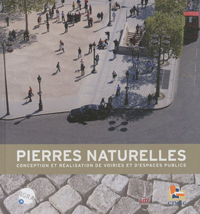 Pierres naturelles - Conception et réalisation de voiries et d'espaces publics